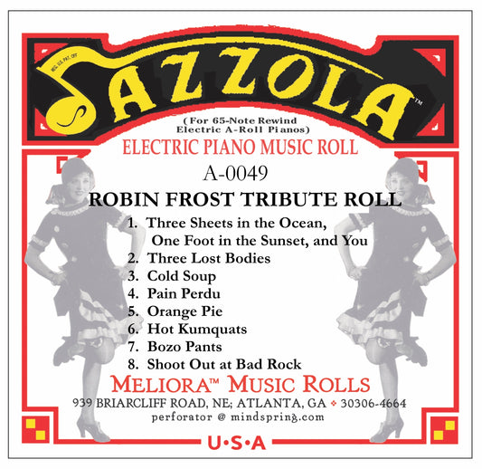 Robin Frost Tribute Roll