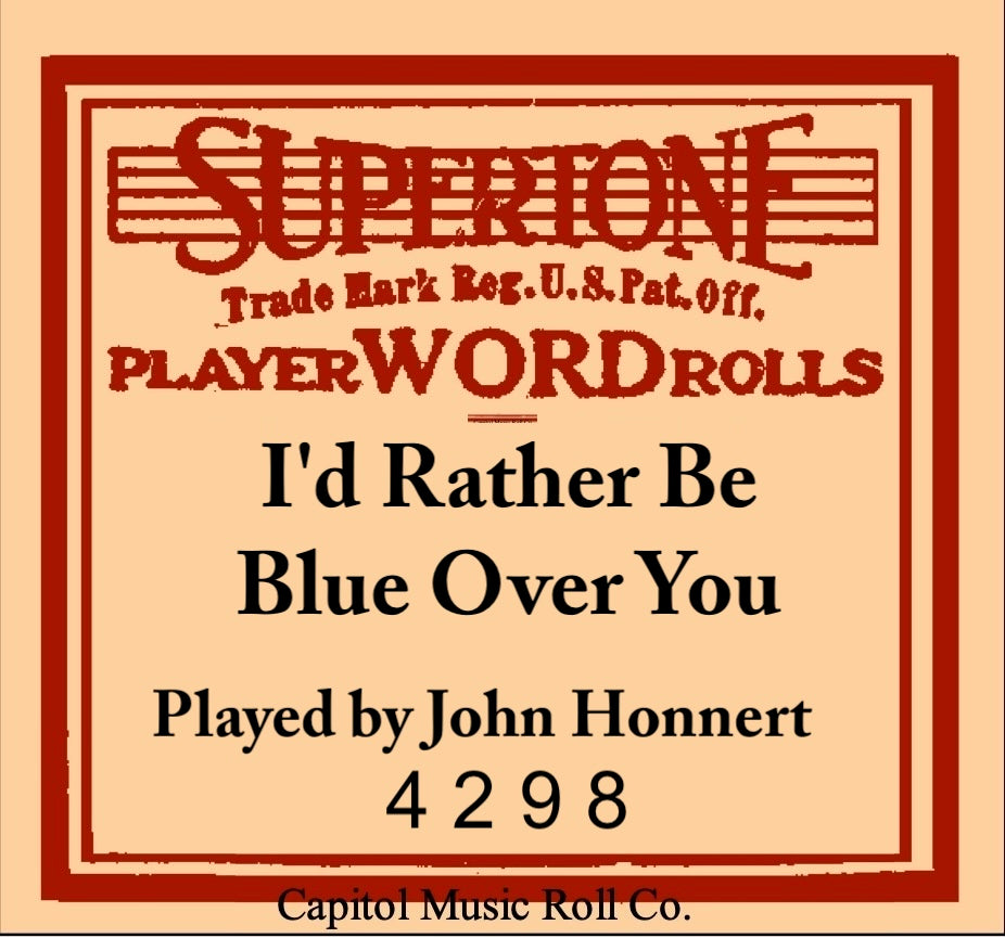 SupeTone 4298 - I'd Rather Be Blue Over You